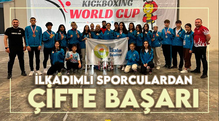 İlkadımlı Kick Boks ve Taekwondoculardan çifte başarı
