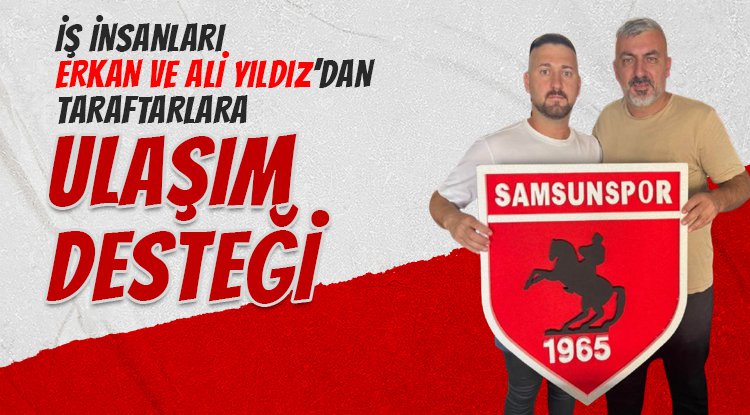 İş insanları Erkan ve Ali Yıldız'dan taraftarlara minibüs desteği