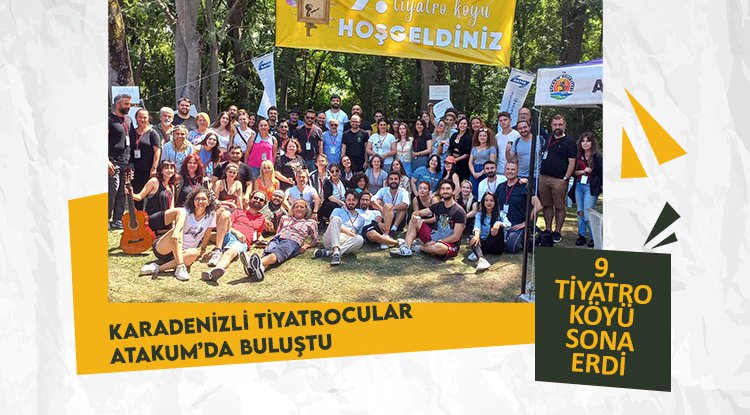 Karadenizli tiyatrocular Atakum’da buluştu