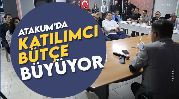 'Katılımcı Bütçe' Atakum’un mahallelerinde büyüyor