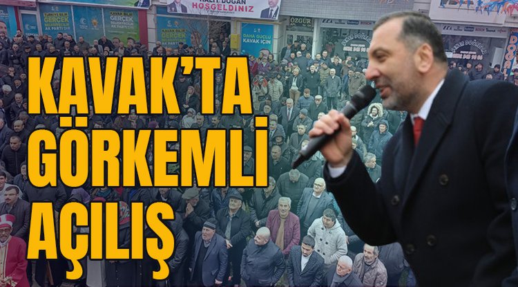 Kavak’ta görkemli açılış