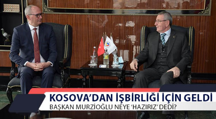 Kosava'dan Samsun'a işbirliği için geldi