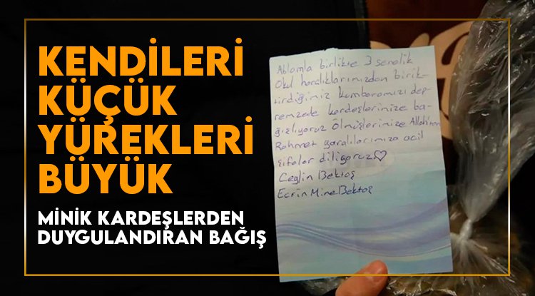 Küçük kız kardeşlerden duygulandıran bağış