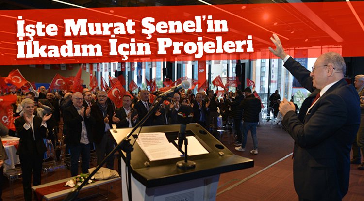 Murat Şenel İlkadım için projelerini tanıttı