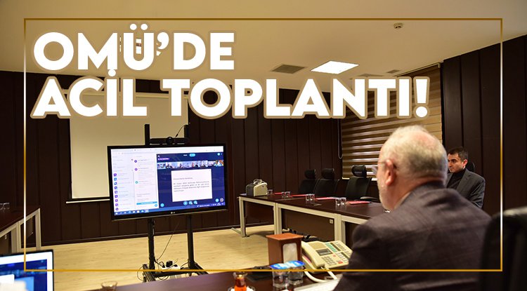 Ondokuz Mayıs Üniversitesi 'acil' toplandı