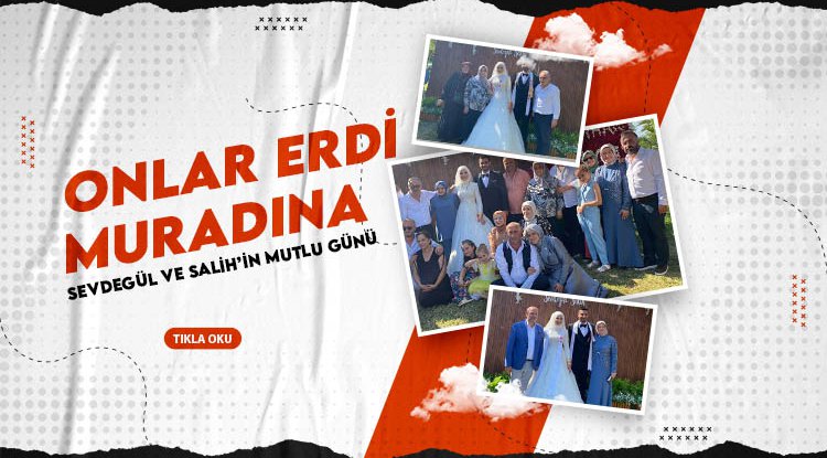 Onlar erdi muradına: Sevdegül ve Salih'in mutlu günü