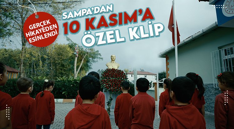 SAMPA'dan 10 Kasım'a özel kısa film: Her 10 Kasım'da #birparçamızhepeksik