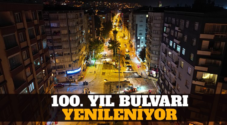 Samsun Büyükşehir’den 100. Yıl Bulvarı’nda hummalı çalışma