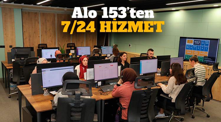 Samsun'da Alo 153'den 7/24 hizmet