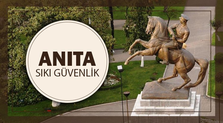 Samsun'da Atatürk Anıtı'na sıkı güvenlik