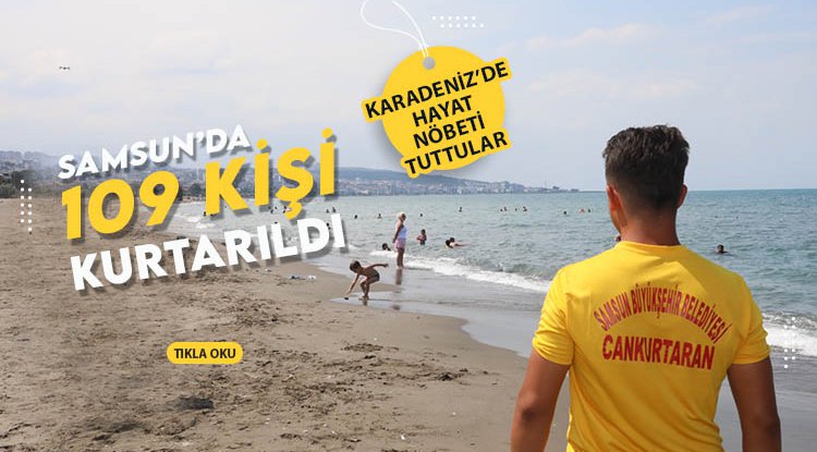 Samsun'da cankurtaranlar sezonda 109 kişiyi kurtardı