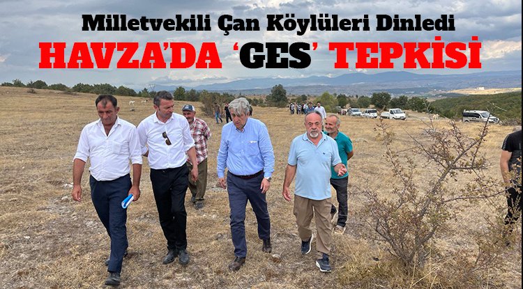 Samsun'da CHP'li Çan'dan GES tepkisi