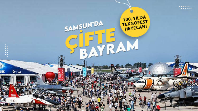 SAMSUN’DA ÇİFTE BAYRAM