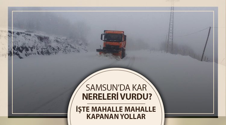 Samsun'da kar mesaisi