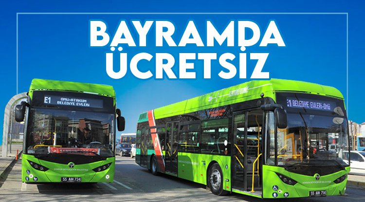 Samsun'da toplu ulaşım bayramda ücretsiz