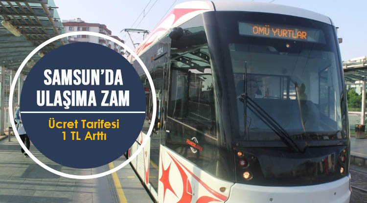 Samsun'da ulaşıma zam geldi