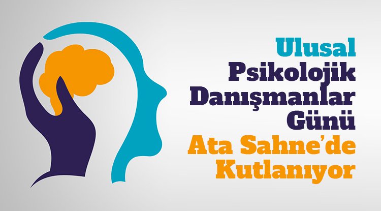 Samsun'da Ulusal Psikolojik Danışmanlar Günü Ata Sahne’de kutlanıyor