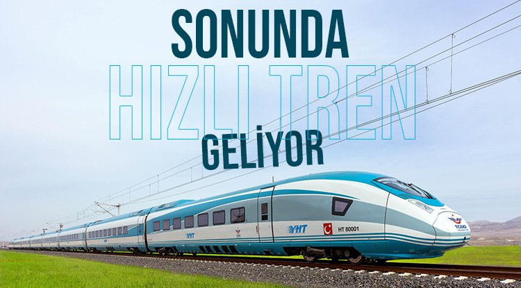 Samsun Hızlı Trenine Kavuşuyor! Resmiyet Kazandı...