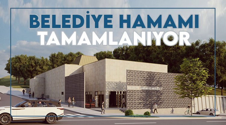 Samsun modern bir hamama daha kavuşuyor