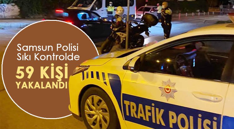 Samsun polisinden sıkı kontrol