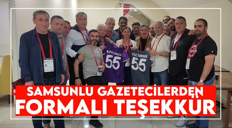 Samsunlu gazetecilerden TSYD yönetimine formalı teşekkür