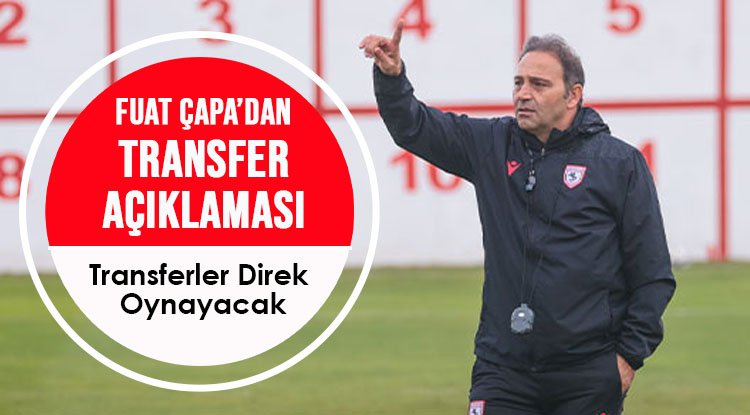 Samsunspor'da transferler direk oynayacak