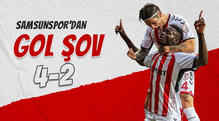 Samsunspor'dan gol yağmuru!