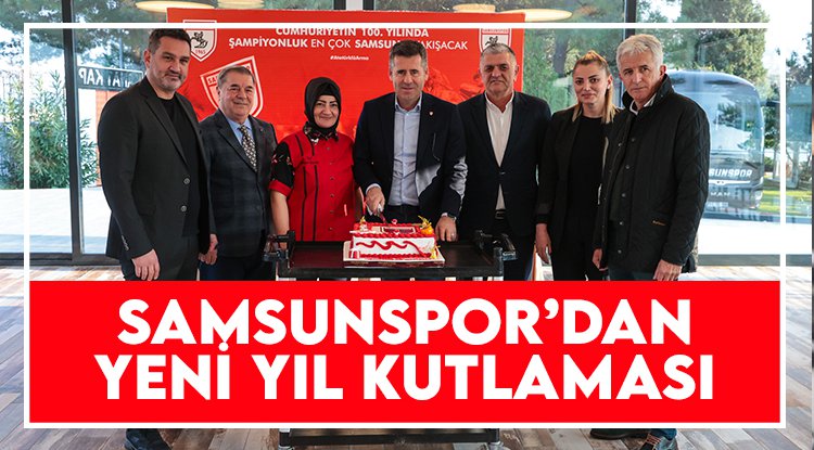 Samsunspor'dan yeni yıl kutlaması