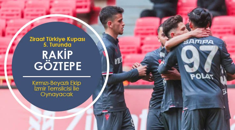 Samsunspor'un rakibi Göztepe