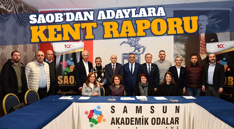 SAOB'dan başkan adaylarına 'Kent Raporu'