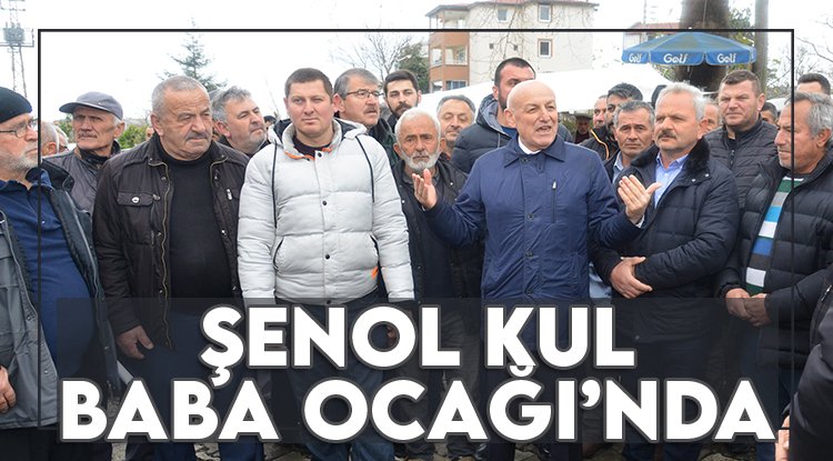 Şenol Kul'a baba ocağında sevgi seli
