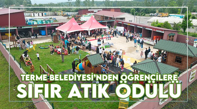 Terme Belediyesi'nden öğrencilere sıfır atık ödülü