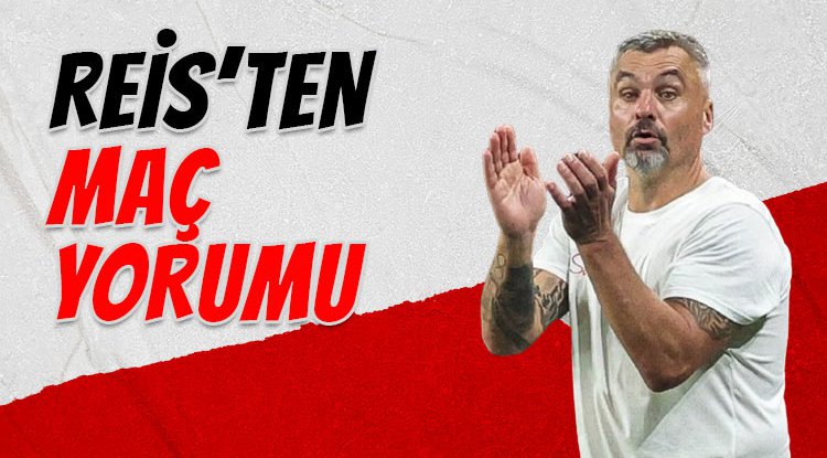 Thomas Reis maçı değerlendirdi