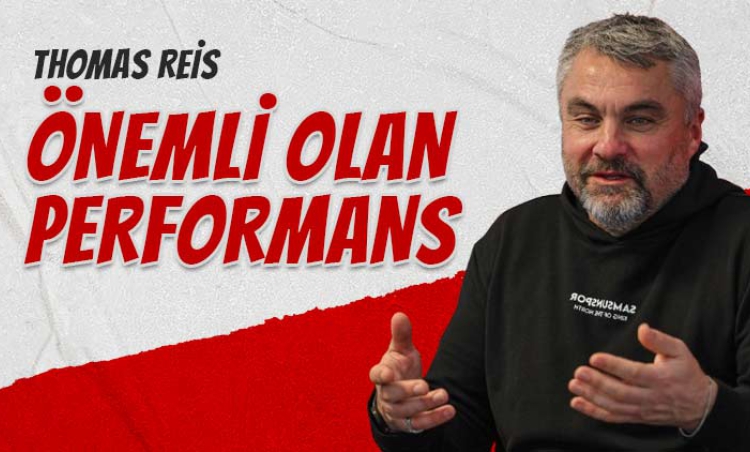 Thomas Reis: Rekor değil, performans önemli