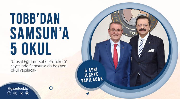 TOBB’dan Samsun’a beş okul