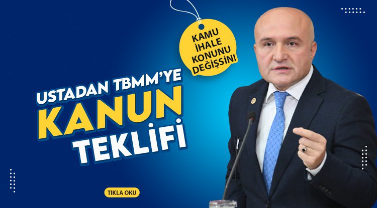 Usta'dan İhale Kanunu'nda değişiklik teklifi