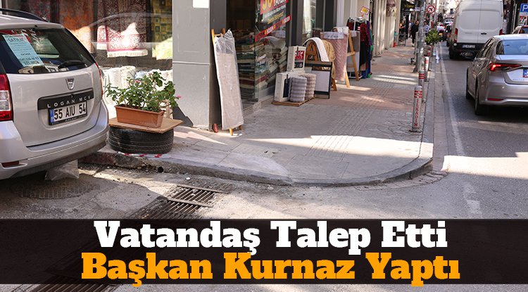 Vatandaş talep etti, Başkan Kurnaz yaptı