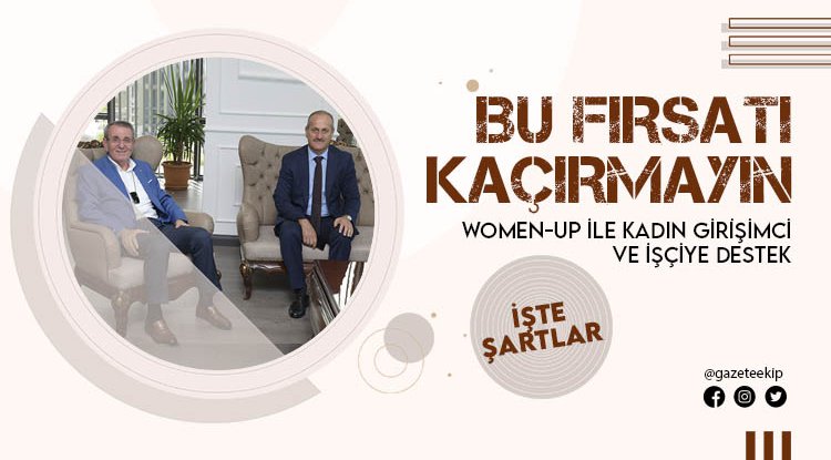 Women-Up ile kadın girişimci ve işçiye destek