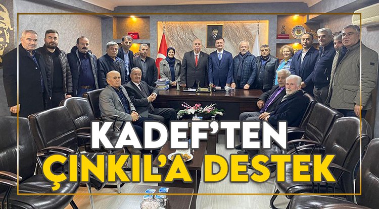 Yahya Çınkıl'a KADEF'den destek