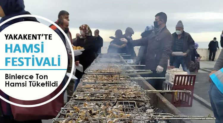 Yakakent, Hamsi Festivali ile coştu