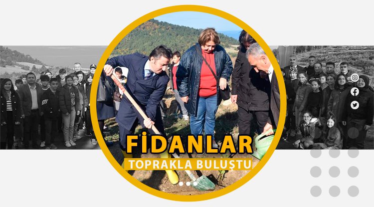 Yakakent'te fidanlar toprakla buluştu