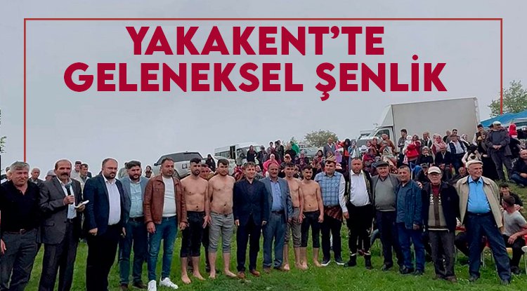 Yakakent'te Geleneksel Şenlik
