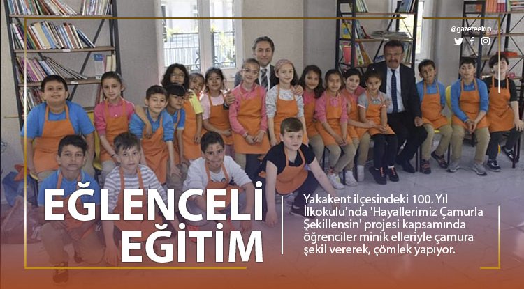 Yakakent'te minik eller çamurdan çömlek yaptı