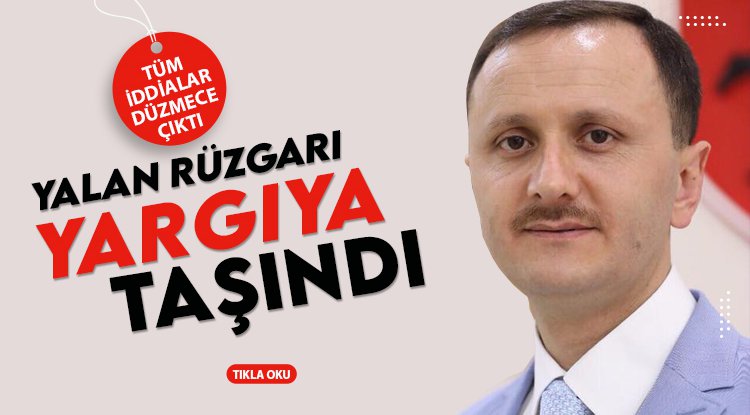 YALAN RÜZGARI YARGIYA TAŞINDI