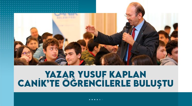 Yazar Yusuf Kaplan Canik’te öğrencilerle buluştu