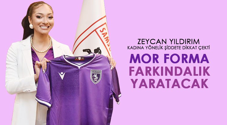 Zeycan Yıldırım: Mor forma farkındalık yaratacak